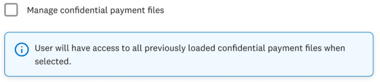 Select ability to upload and view confidential files option